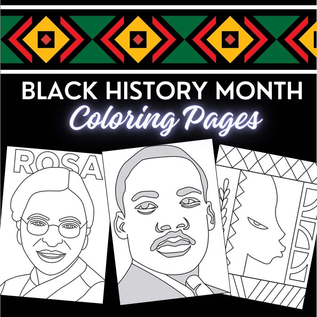 25+ Black History Month Coloring Pages (Printable Pdf Sheets for Free Printable Black History Month Worksheets