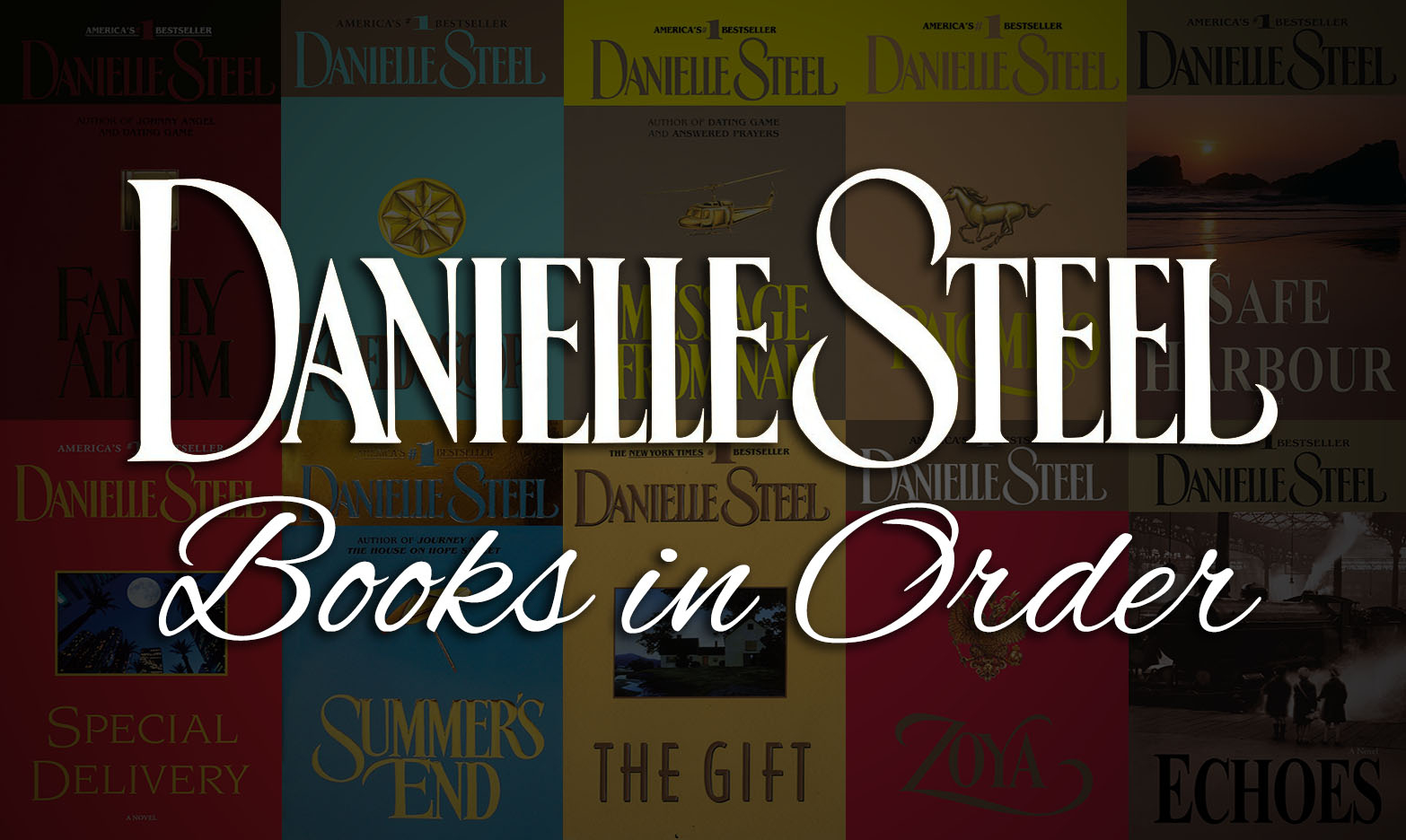 All 150+ Danielle Steel Books In Order [Guide + Checklist] pertaining to Danielle Steel Books in Order Printable List