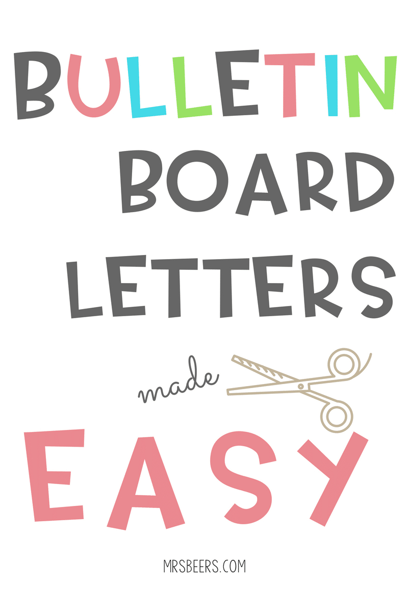 Bulletin Board Letters Made Easy (Simple Steps) for Bulletin Board Letters Free Printable