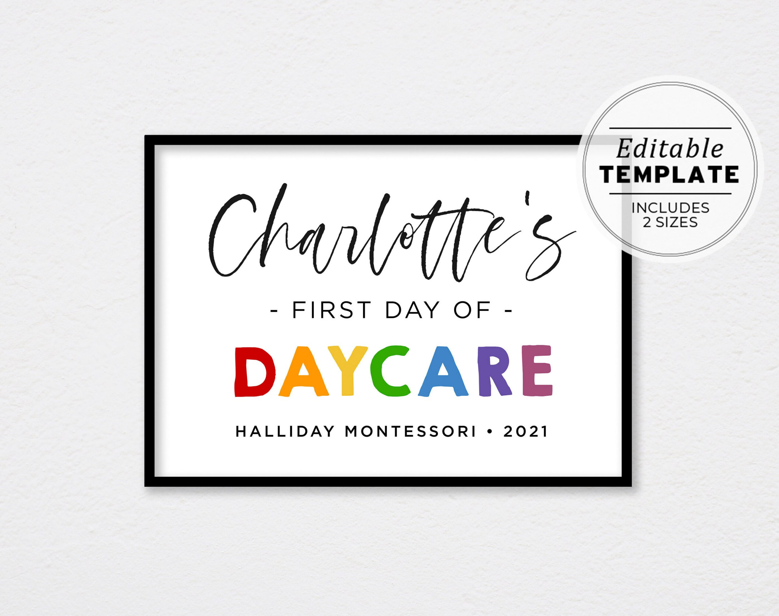First Day Of Daycare Sign Template, First Day Of Nursery Printable in First Day Of Daycare Sign Printable