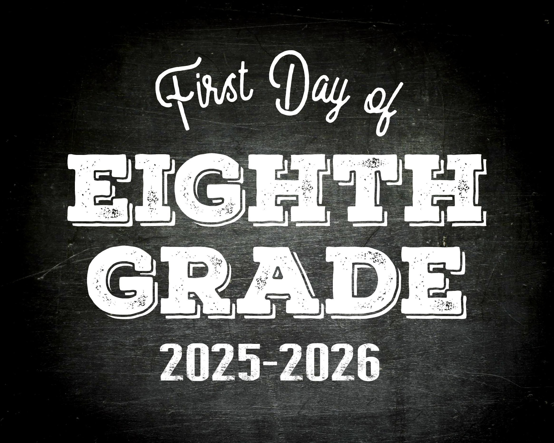 First Day Of Eighth Grade Printable Back To School Sign - Etsy for First Day Of 8Th Grade Sign Free Printable