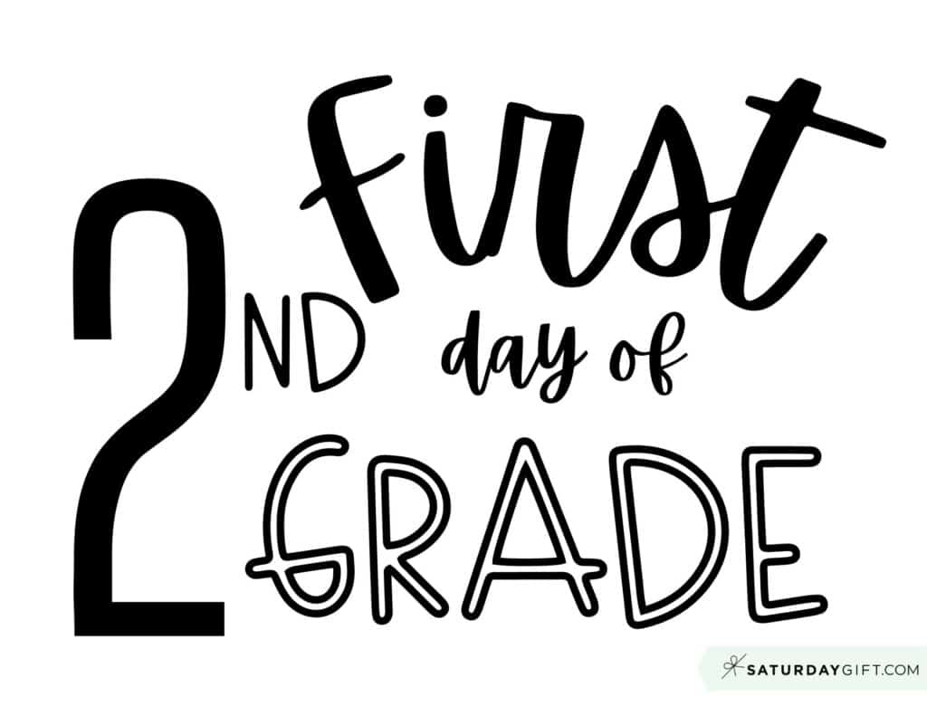 First Day Of School Sign Printable - Cute & Free Printable Designs inside First Day of 2nd Grade Sign Printable