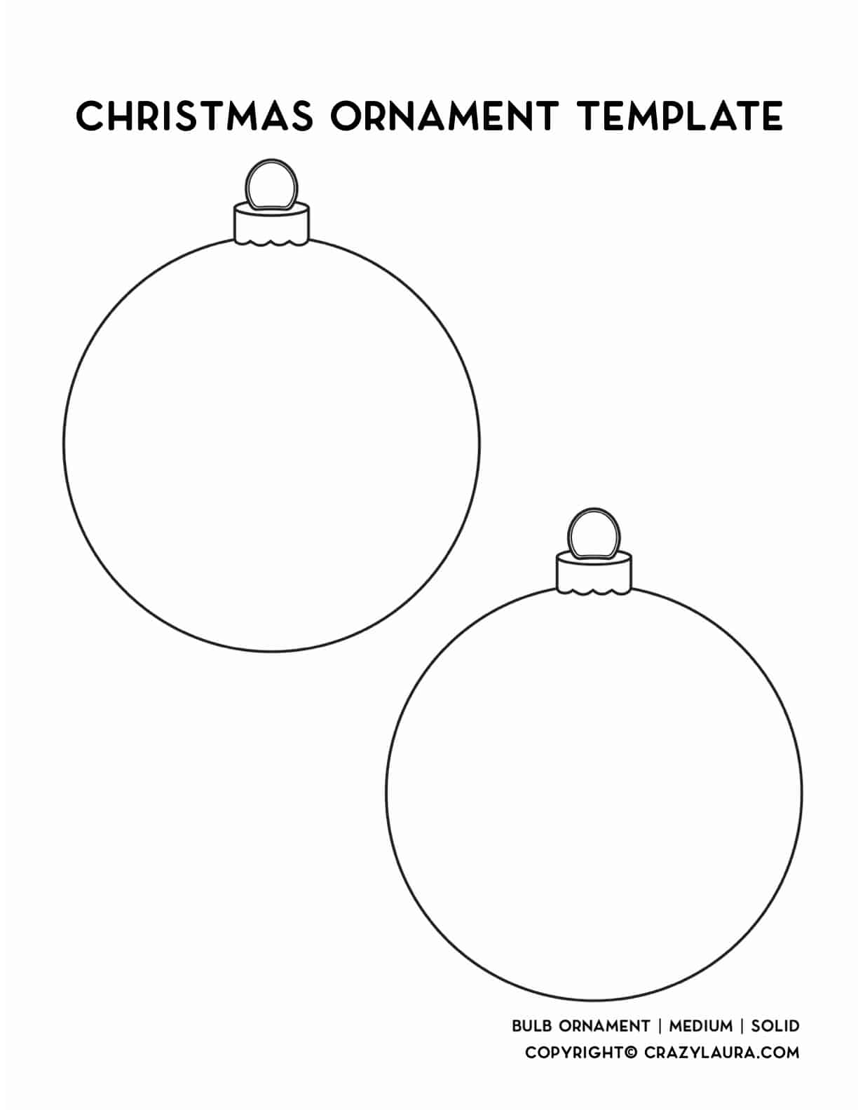 Free Christmas Ornament Template Printables & Outlines - Crazy Laura intended for Christmas Ornament Stencil Free Printable