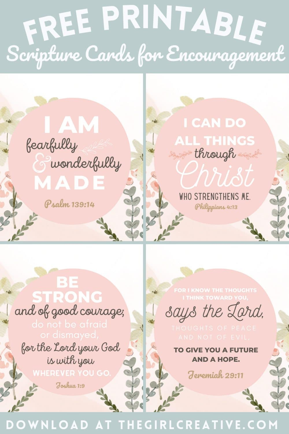 Free Printable Bible Verses For Encouragement - The Girl Creative intended for Free Printable Bible Verses