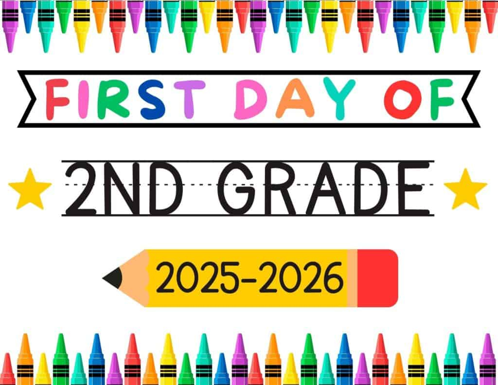 Free Printable First Day Of School Signs For 2025 - Prudent Penny for First Day of 2nd Grade Sign Printable