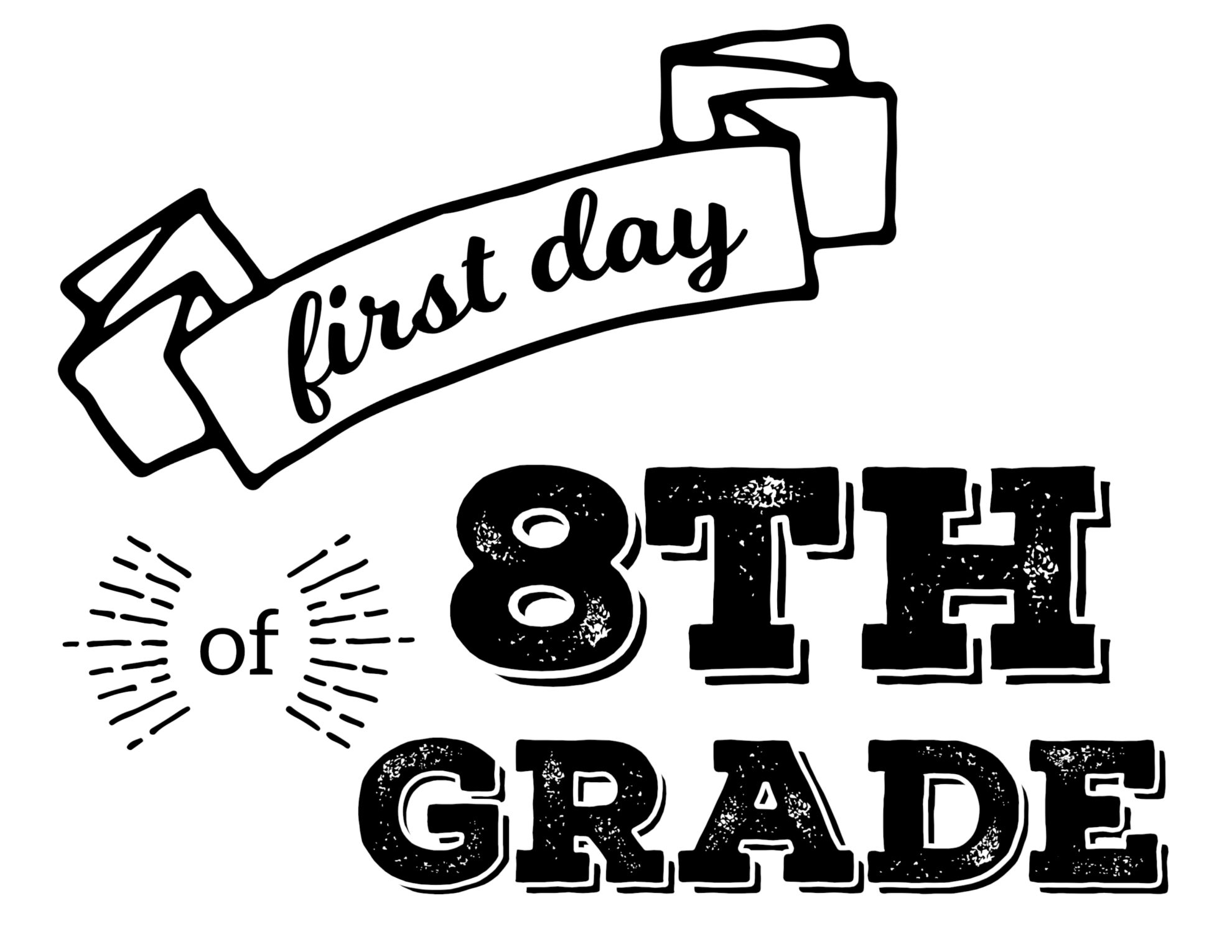 Free Printable First Day Of School Signs - Paper Trail Design in First Day of 8th Grade Sign Free Printable
