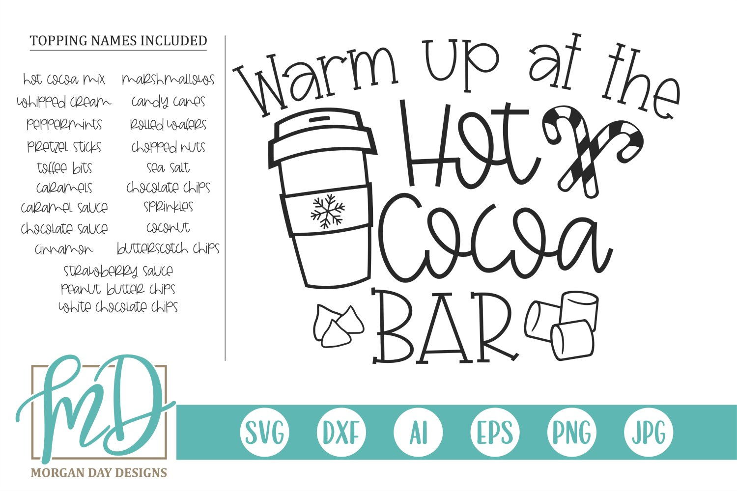 Hot Cocoa Bar Svg Dxf Png Cut File for Template Hot Cocoa Sign Printable