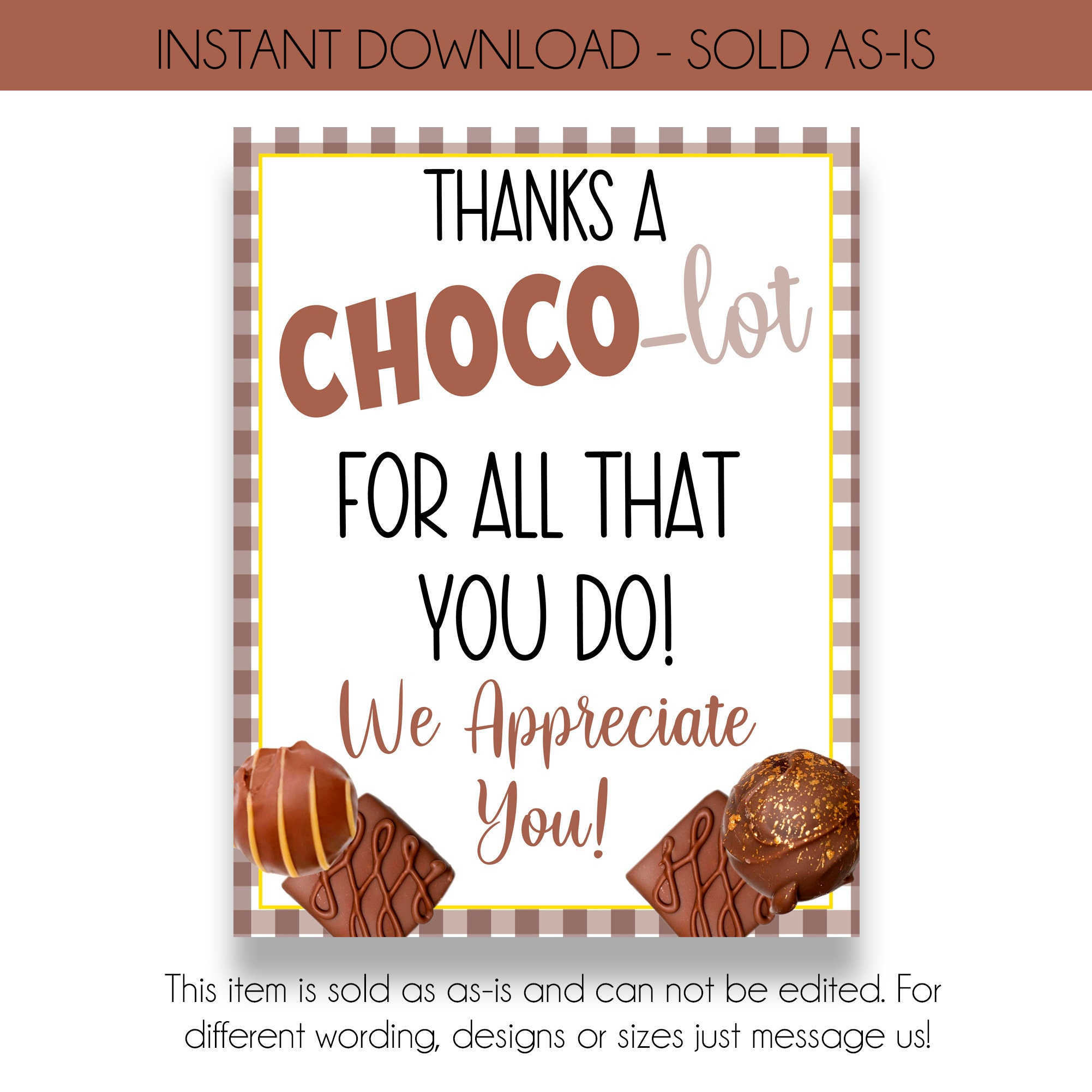 Instant Dowload | Thanks A Choco-Lot For All You Do Appreciation with Thanks a Choco Lot Free Printable
