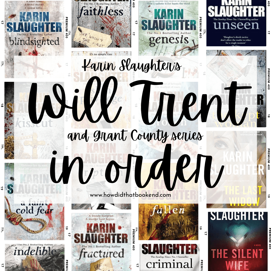 Karin Slaughter&#039;S Will Trent Series In Order - Bookends inside Will Trent Books in Order Printable List
