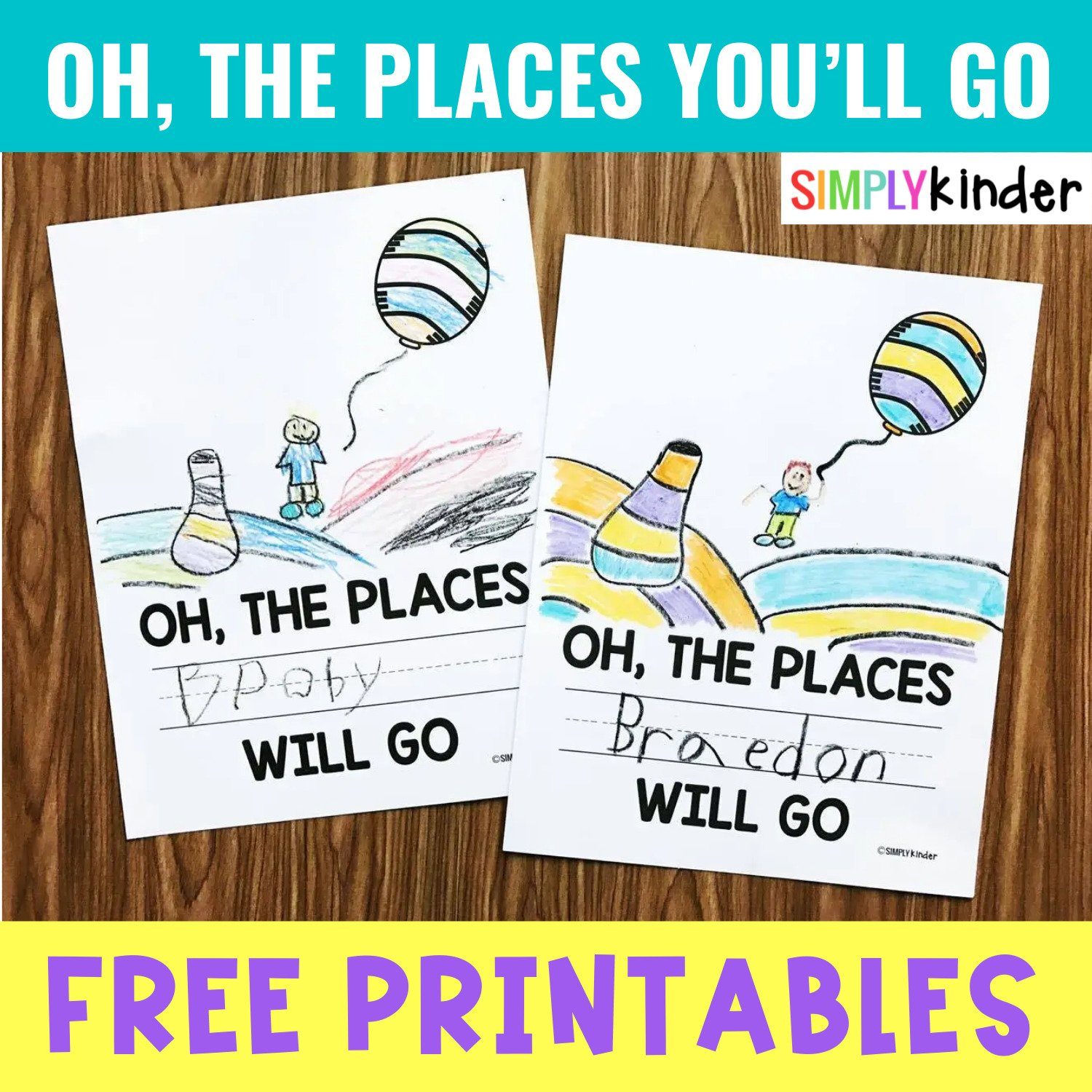 Oh, The Places You'Ll Go Printable - Simply Kinder with Oh the Places You'll Go Printable
