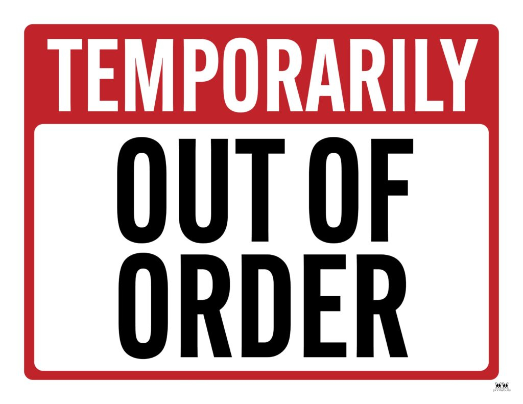 Out Of Order Signs - 25 Free Printable Signs | Printabulls within Free Printable Out of Order Signs