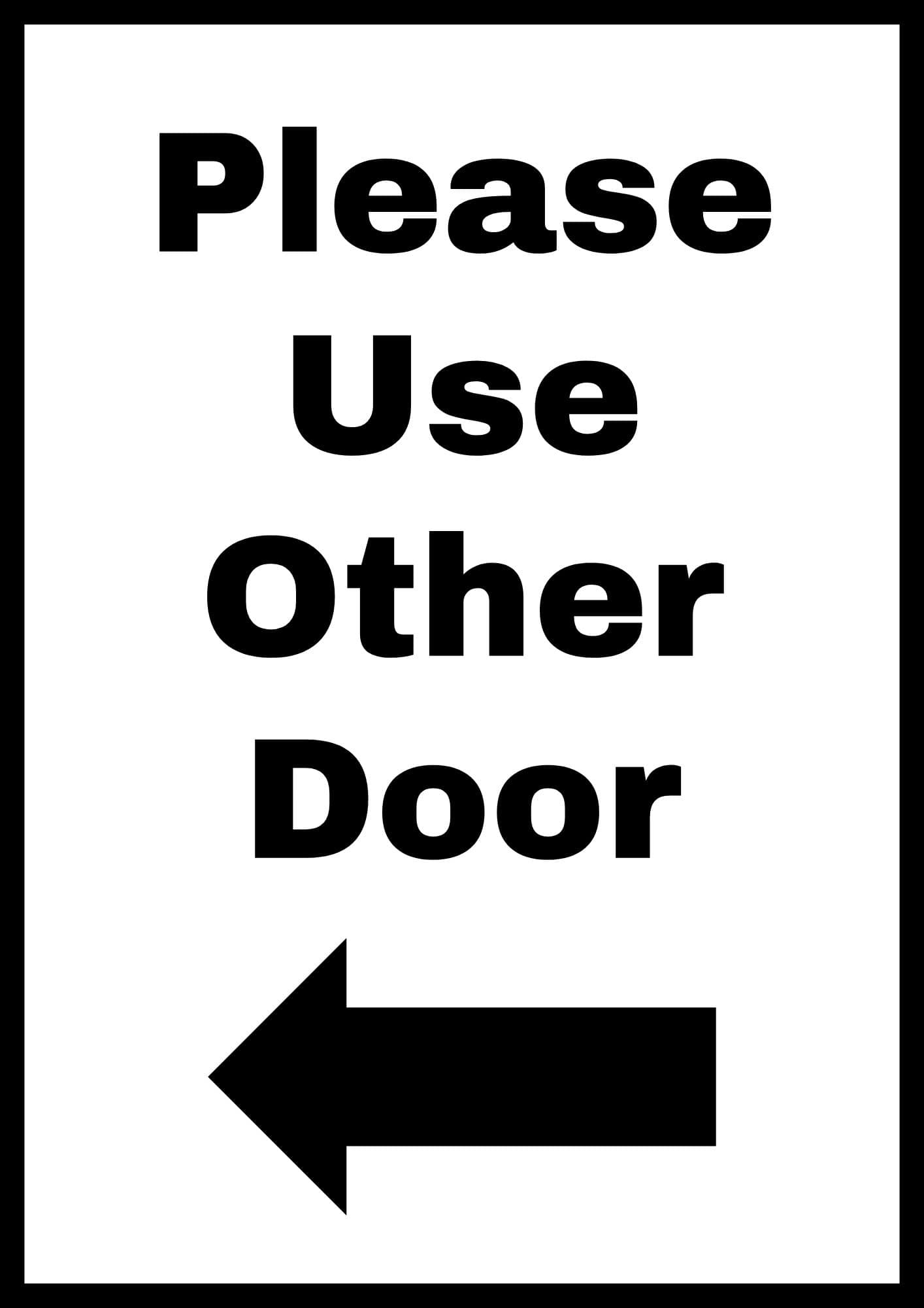 Please Use Other Door Printable Sign (15 Free Templates) | The regarding Printable Use Other Door Sign