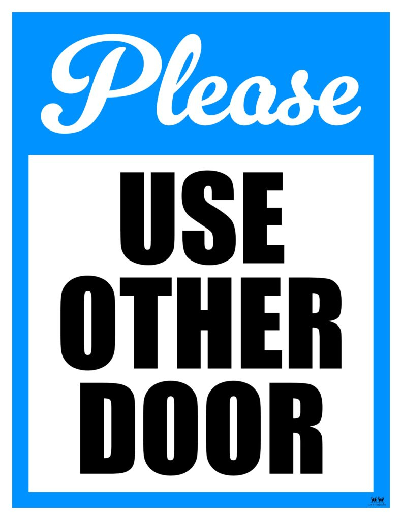 Please Use Other Door Signs - 15 Free Signs | Printabulls pertaining to Printable Use Other Door Sign