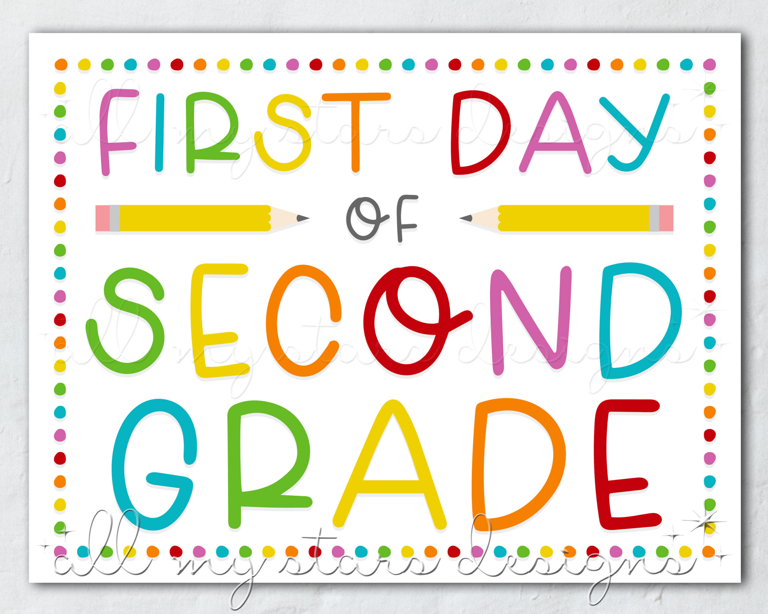 Printable First Day Of Second Grade Sign | Instant Download pertaining to First Day Of 2Nd Grade Sign Printable