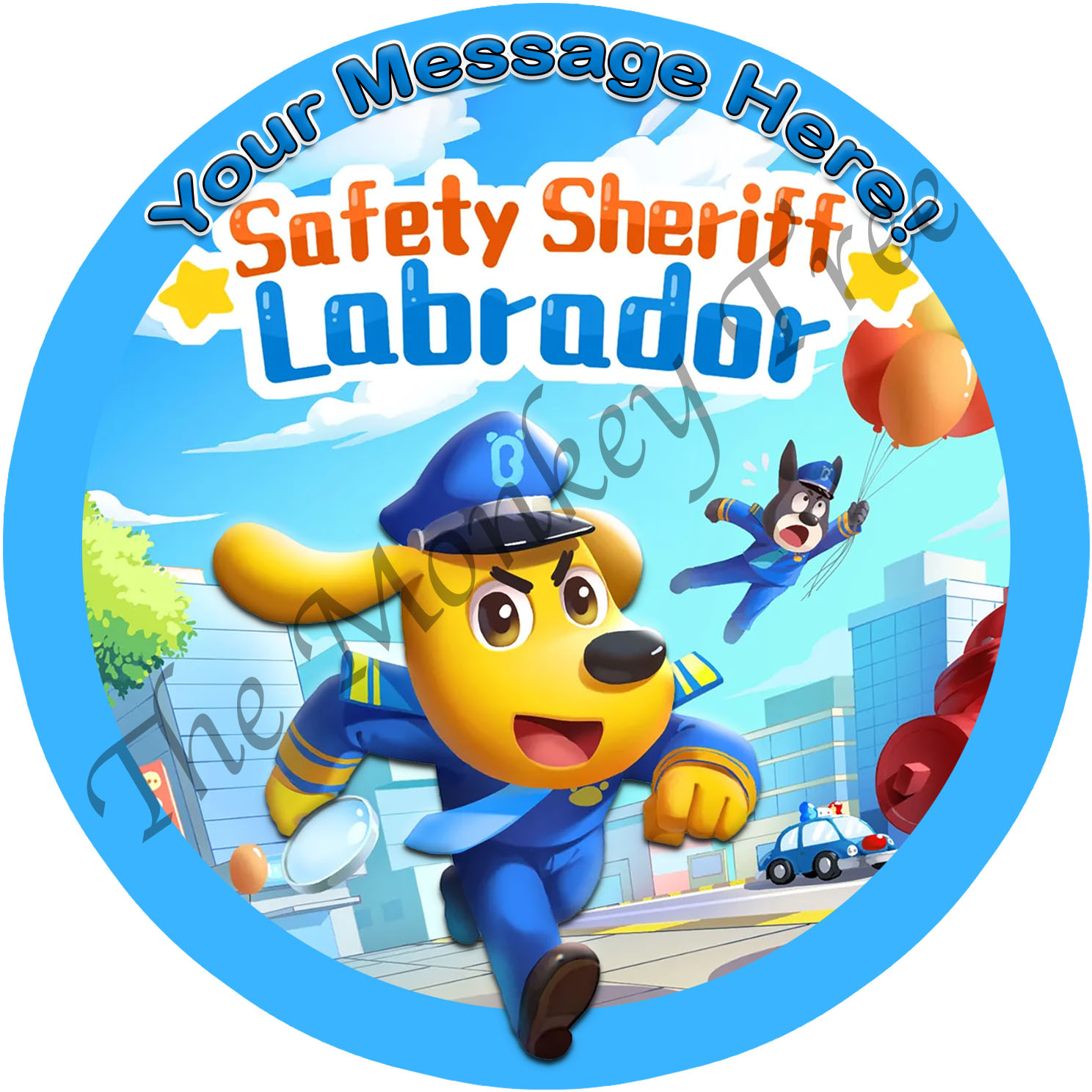 Safety Sheriff Labrador Edible Image Cake Topper Round - Can Be  Personalised With Your Own Message! within Sheriff Labrador Cake Topper Printable
