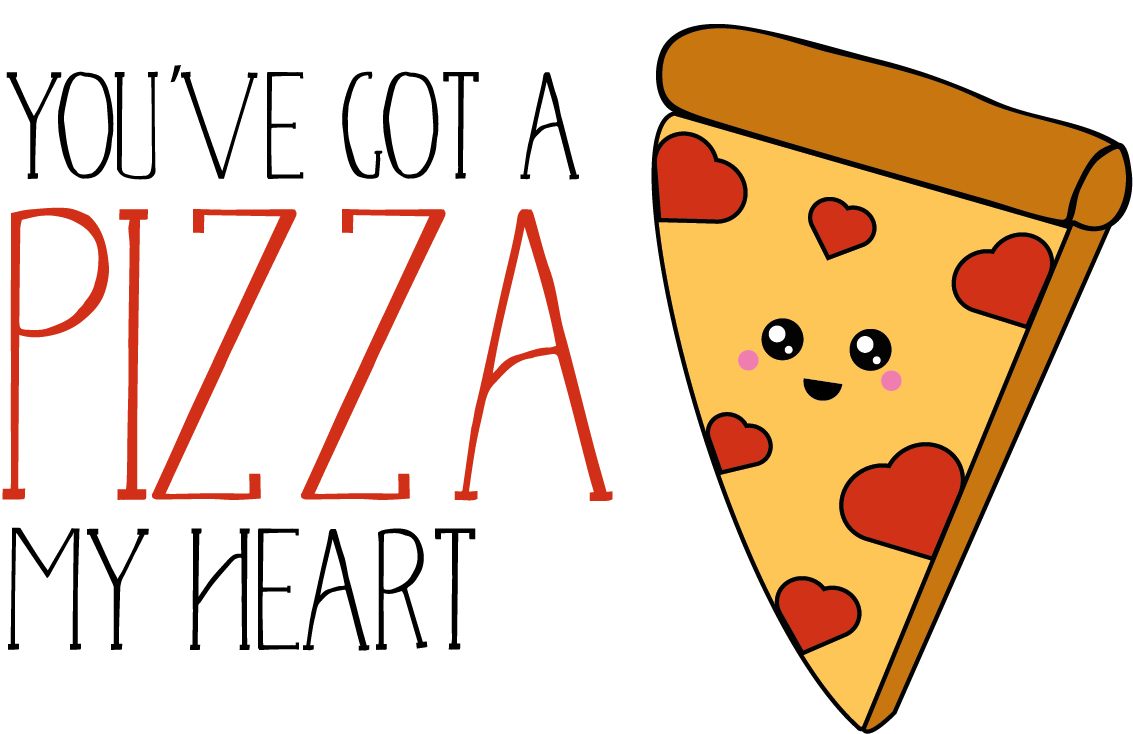 You Have A Pizza My Heart Printable - Printable Party Favors inside You Have a Pizza My Heart Printable