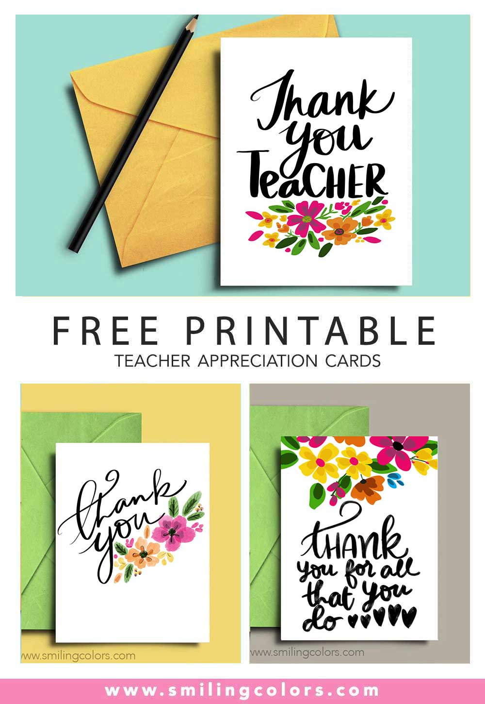 6 Free Thank You Teacher Printable Cards! - Smiling Colors with Thank You Cards Printable For Teachers