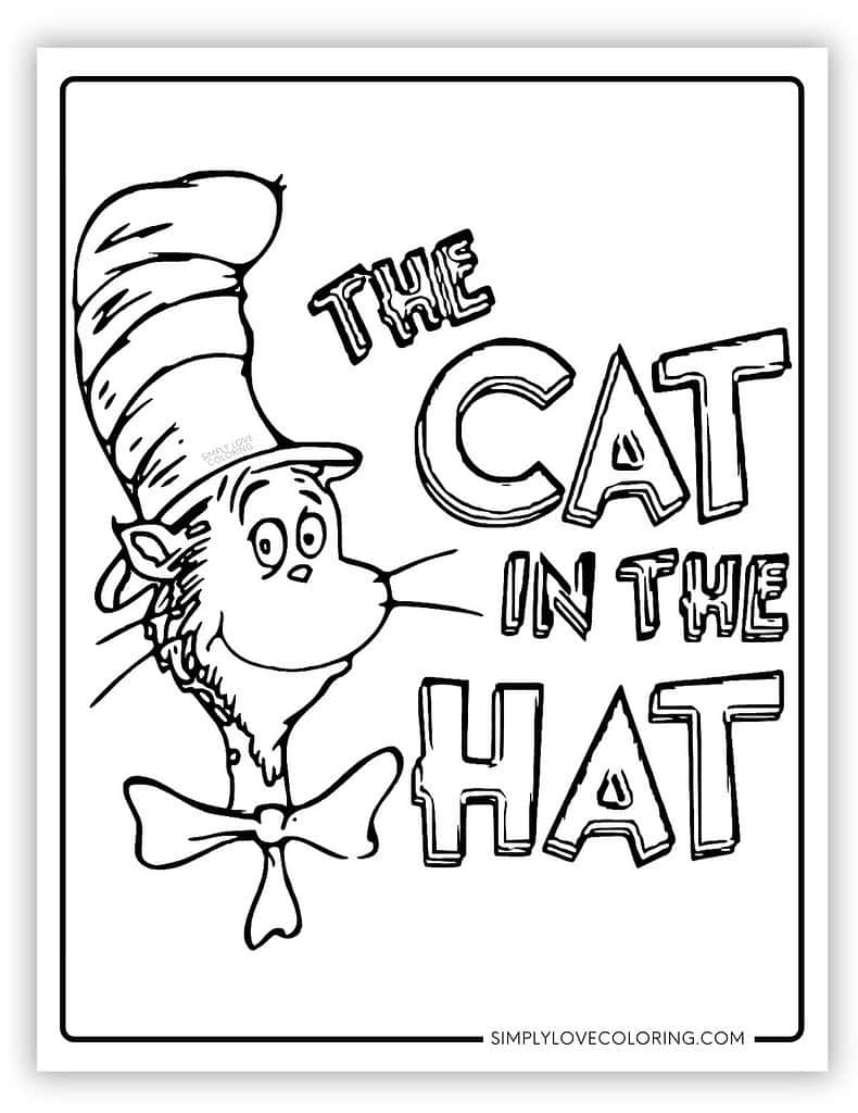 Cat In The Hat Coloring Pages (Free Pdf Printables) - Simply Love for The Cat In The Hat Free Printables