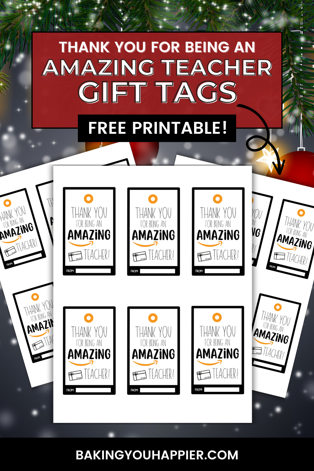 Free Teacher Appreciation Amazon Gift Card Tags | Baking You Happier regarding Amazon Gift Card Christmas 25 Printable