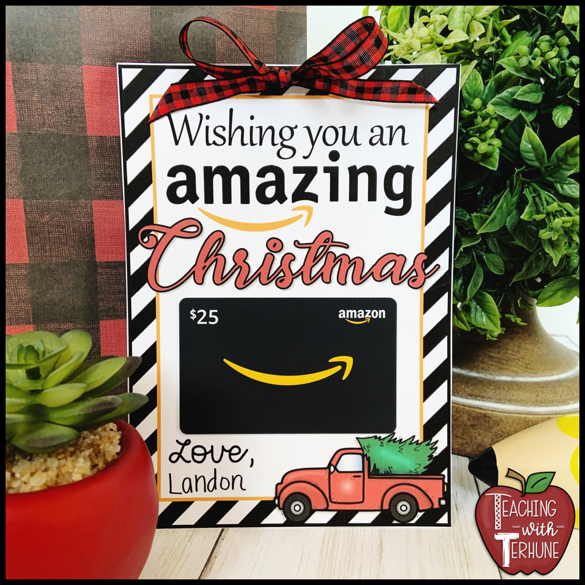 Teaching With Terhune: Amazon Gift Tag For Teacher Christmas Gift in Amazon Gift Card Christmas 25 Printable