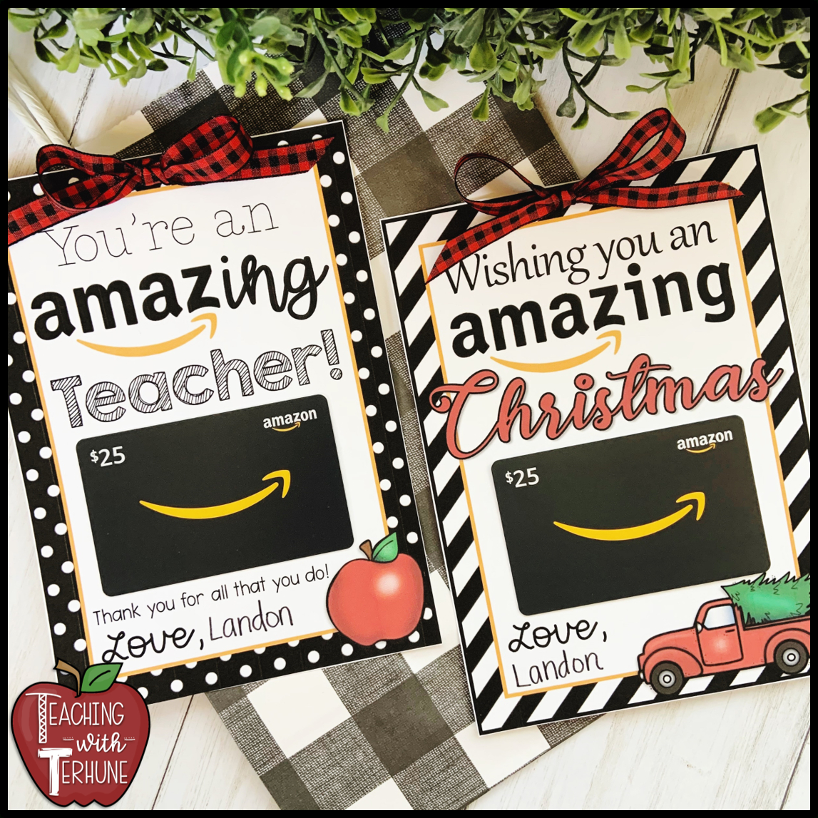 Teaching With Terhune: Amazon Gift Tag For Teacher Christmas Gift intended for Amazon Gift Card Christmas 25 Printable
