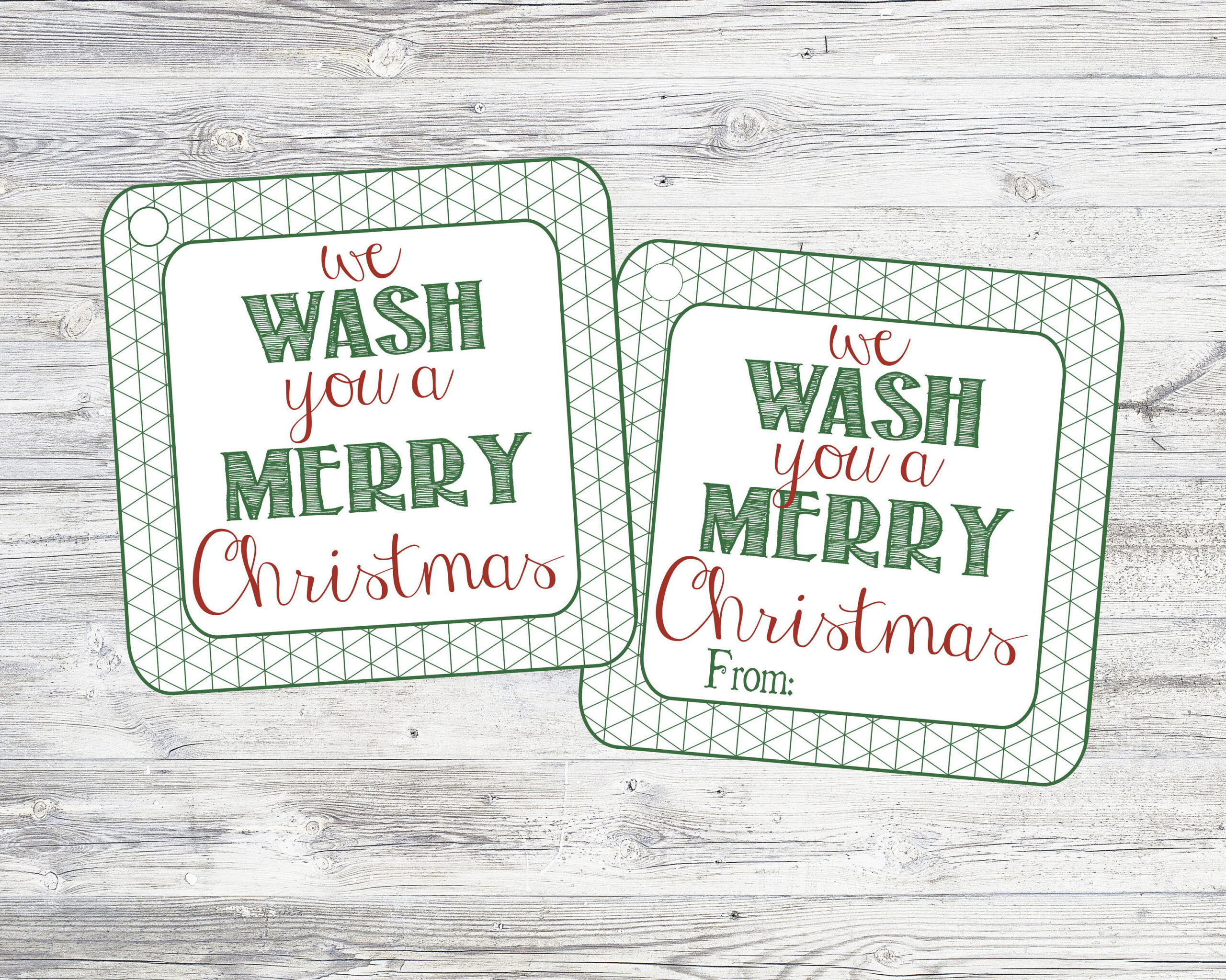We Wash You A Merry Christmas. Printable Tags To Pair With Soap with regard to We Wash You A Merry Christmas Printable Tags